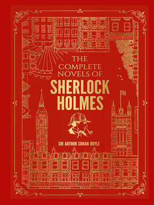 cover image of The Complete Novels of Sherlock Holmes (Deluxe Hardbound)